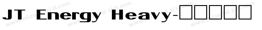 JT Energy Heavy字体转换